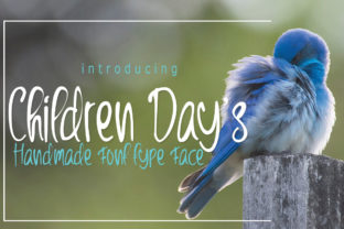 Children Day s: A Smooth Handwritten Typeface for Personal Touch