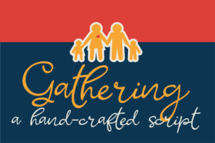 Gathering Script Font: A Hand-Crafted Typeface for Creators