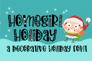 Homegirl Holiday Font: Playful Texture for Digital Brands
