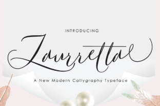 Laurretta: A Modern Calligraphy Font That Makes Your Campaign Stand Out