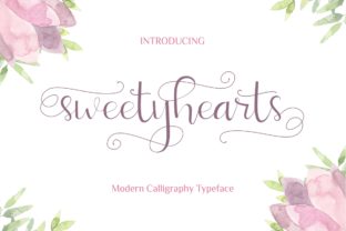 Sweetyhearts: A Modern Script Font for Campaign Design