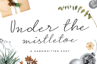 Under the Mistletoe: A Thoughtful Script Font for Editorial Design